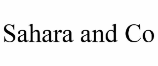 SAHARA AND CO