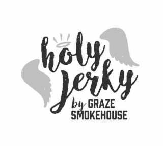 HOLY JERKY BY GRAZE SMOKEHOUSE