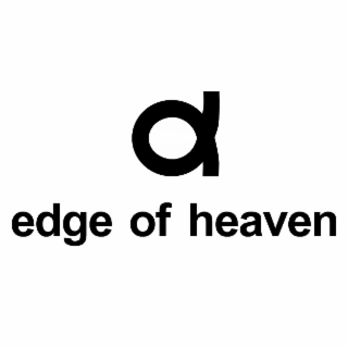 EDGE OF HEAVEN