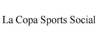 LA COPA SPORTS SOCIAL