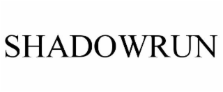 SHADOWRUN