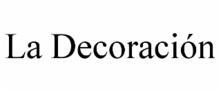 LA DECORACIÓN