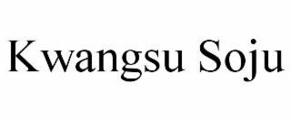 KWANGSU SOJU