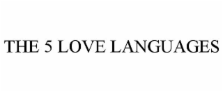 THE 5 LOVE LANGUAGES