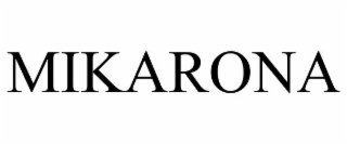 MIKARONA