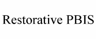 RESTORATIVE PBIS