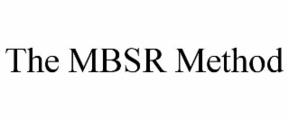 THE MBSR METHOD