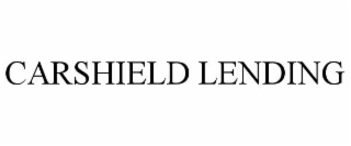 CARSHIELD LENDING