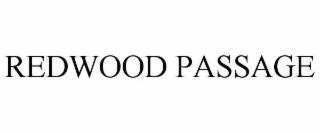 REDWOOD PASSAGE