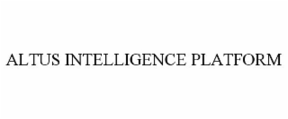 ALTUS INTELLIGENCE PLATFORM