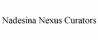 NADESINA NEXUS CURATORS