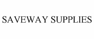 SAVEWAY SUPPLIES