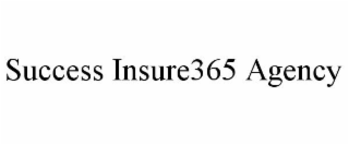 SUCCESS INSURE365 AGENCY