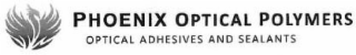 PHOENIX OPTICAL POLYMERS OPTICAL ADHESIVES AND SEALANTS