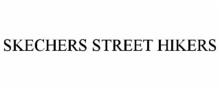 SKECHERS STREET HIKERS