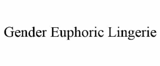 GENDER EUPHORIC LINGERIE