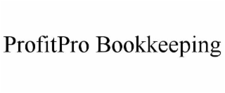 PROFITPRO BOOKKEEPING