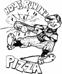 HOME RUN INN PIZZA