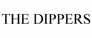 THE DIPPERS