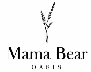 MAMA BEAR OASIS