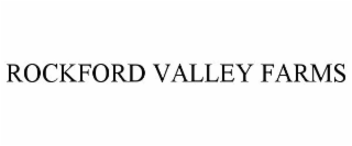 ROCKFORD VALLEY FARMS