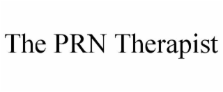THE PRN THERAPIST