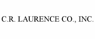 C.R. LAURENCE CO., INC.