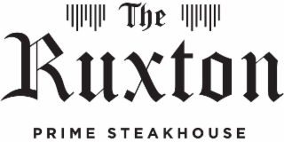 THE RUXTON PRIME STEAKHOUSE