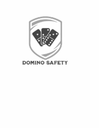 DOMINO SAFETY