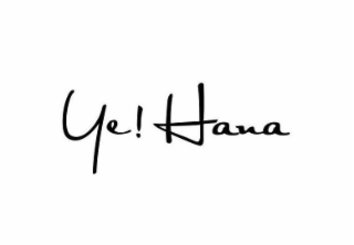 YE! HANA