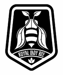 ROYAL LADY BEE