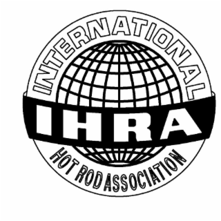 IHRA INTERNATIONAL HOT ROD ASSOCIATION