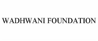WADHWANI FOUNDATION