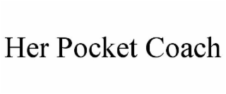 HER POCKET COACH