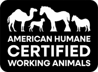 AMERICAN HUMANE CERTIFIED WORKING ANIMALS