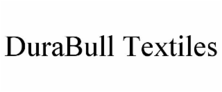 DURABULL TEXTILES