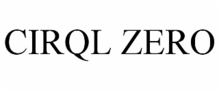 CIRQL ZERO