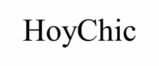 HOYCHIC