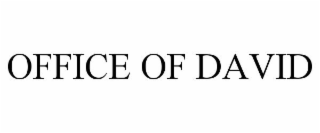OFFICE OF DAVID