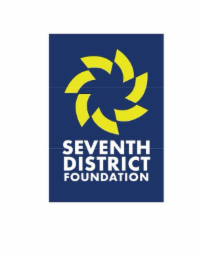 SEVENTH DISTRICT FOUNDATION