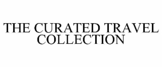 THE CURATED TRAVEL COLLECTION