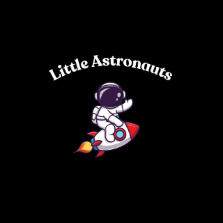 LITTLE ASTRONAUTS