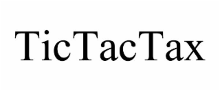 TICTACTAX