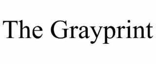 THE GRAYPRINT