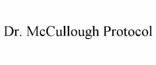 DR. MCCULLOUGH PROTOCOL