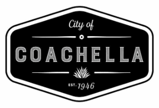 CITY OF COACHELLA EST. 1946