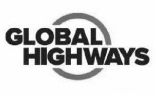 GLOBAL HIGHWAYS