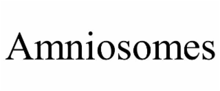 AMNIOSOMES