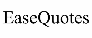 EASEQUOTES