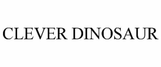 CLEVER DINOSAUR